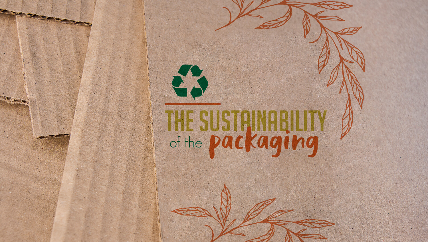 the-sustainability-of-the-packaging-what-is-sustainable-packaging